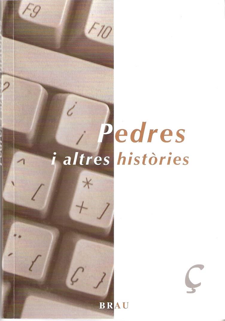 PEDRES I ALTRES HISTORIES | 9788495946348 | VV.AA.