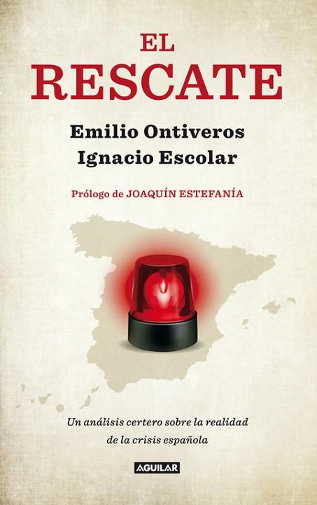 EL RESCATE | 9788403013285 | ONTIVEROS, EMILIO / ESCOLAR, IGNACIO