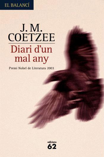 DAIRI D'UN MAL ANY | 9788429760415 | J.M COETZEE