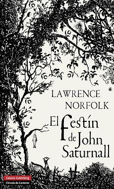 EL FESTIN DE JOHN SATURNALL | 9788415472575 | NORFOLK, LAWRENCE