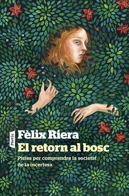 El retorn al bosc | 9788498095241 | Fèlix Riera