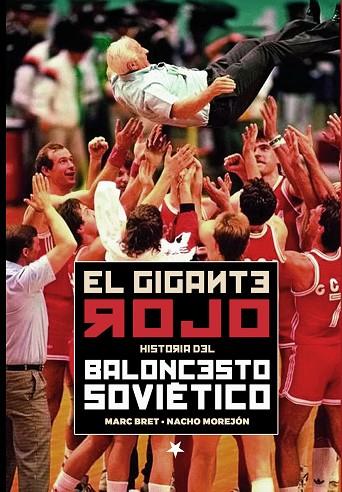 EL GIGANTE ROJO | 9788415448501 | Marc Bret