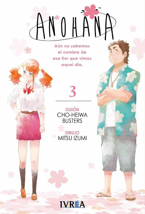 ANOHANA 03 | 9788416905645 | CHO-HEIWA BUSTERS & MITSU IZUMI