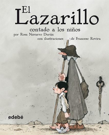 EL LAZARILLO CONTADO A LOS NIÑOS | 9788423689866 | NAVARRO & ROVIRA