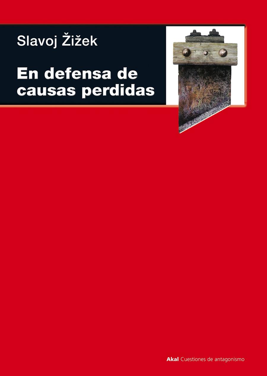 EN DEFENSA DE LAS CAUSAS PERDIDAS | 9788446029571 | ZIZEK, SLAVOJ