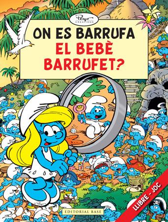 ON ES BARRUFA EL BEBE BARRUFET ? | 9788415267140 | PEYO