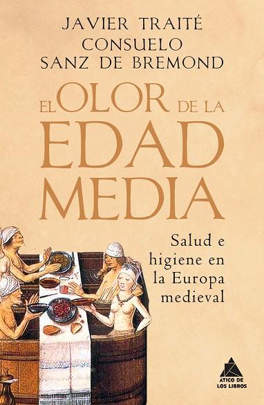 El olor de la Edad Media | 9788418217593 | SANZ DE BREMOND & TRAITE