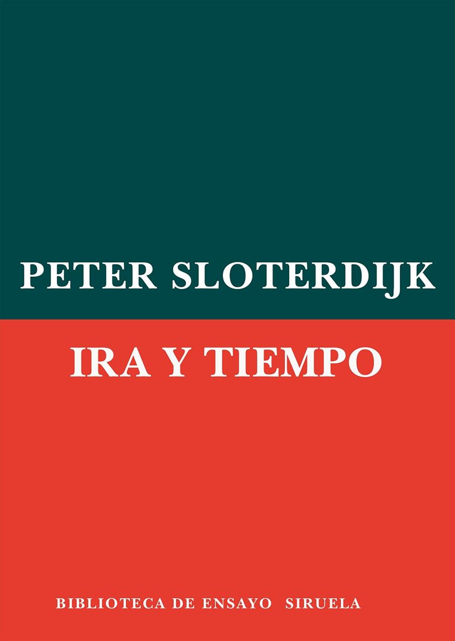 IRA Y TIEMPO | 9788498413007 | SLOTERDIJK, PETER