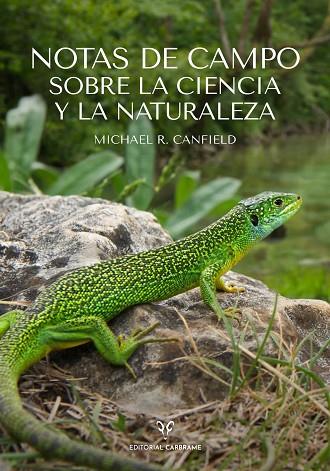 Notas de campo sobre la ciencia y la naturaleza | 9788412724134 | Michael R. Canfield