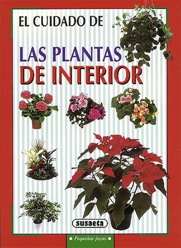 LAS PLANTAS DE INTERIOR | 9788430595747 | VARIS