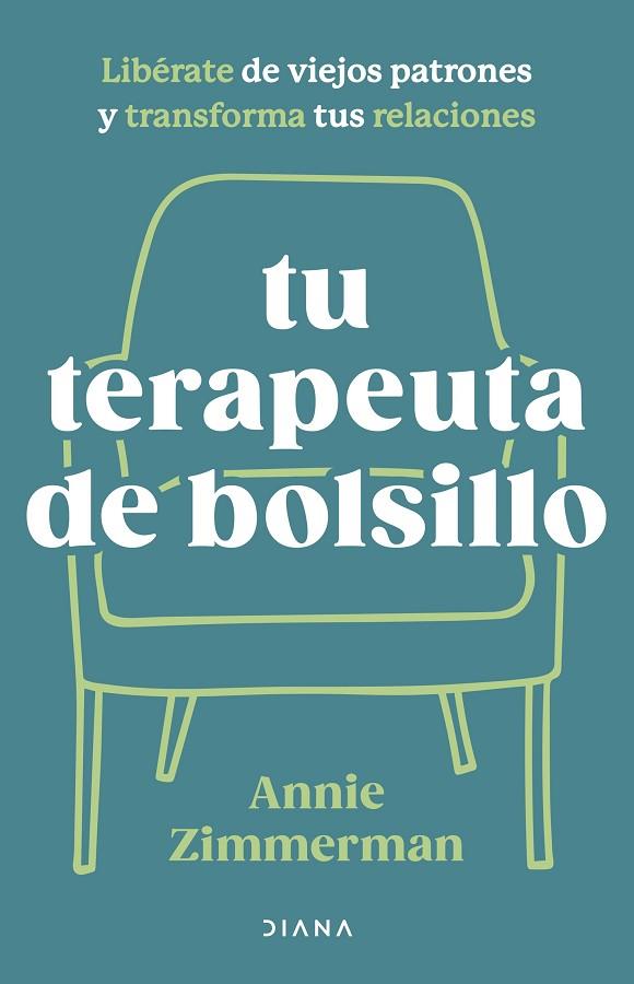 Tu terapeuta de bolsillo | 9788411191753 | Annie Zimmerman