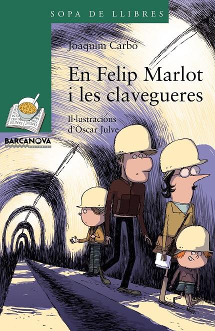 EN FELIP MARLOT I LES CLAVEGUERES | 9788448941260 | JOAQUIM CARBO