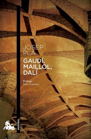 Gaudi Maillol Dali | 9788423366132 | Josep Pla