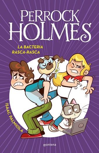 PERROCK HOLMES 20 LA BACTERIA RASCA-RASCA | 9788419975102 | PALMIOLA, ISAAC