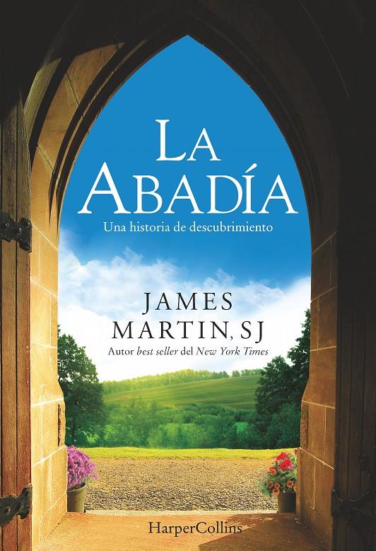 LA ABADIA | 9788416502127 | JAMES MARTIN