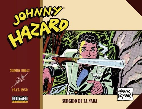 JOHNNY HAZARD 1947-1950 | 9788419740366 | FRANK ROBBINS