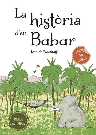 LA HISTÒRIA D´EN BABAR | 9788491454168 | JEAN DE BRUNHOFF