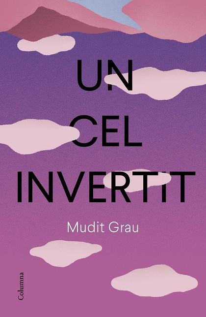 Un cel invertit | 9788466432337 | Mudit Grau Guasch