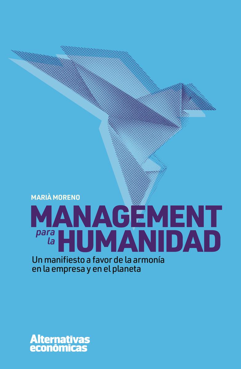 Management para la humanidad | 9788409406364 | MARIA MORENO MARTINEZ