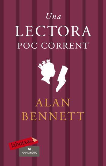 LECTORA POC CORRENT, UNA | 9788499300900 | ALAN BENNETT