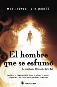 EL HOMBRE QUE SE ESFUMO | 9788489662490 | SJÖWALL, MAJ & WAHLÖÖ, PER