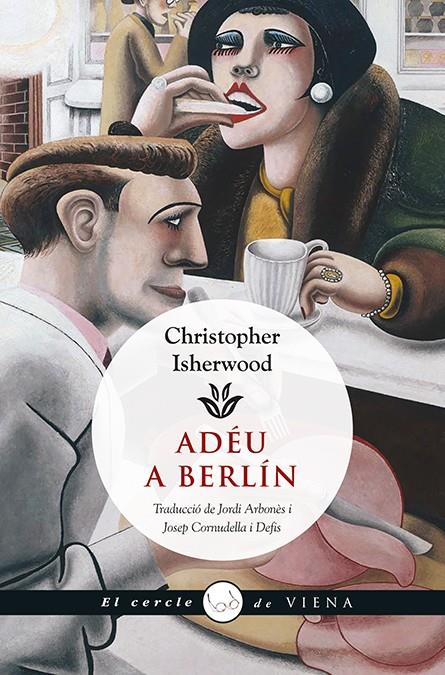 ADEU A BERLIN | 9788483308981 | ISHERWOOD, CHRISTOPHER