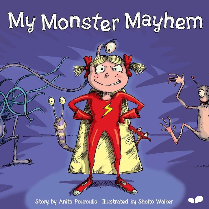 MY MONSTER MAYHEM | 9780957308763 | POUROULIS, ANITA