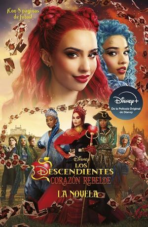 LOS DESCENDIENTES CORAZON REBELDE LA NOVELA | 9788410029347 | DISNEY