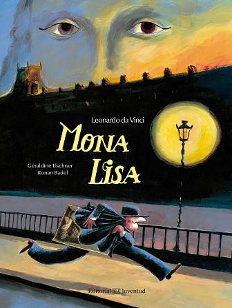 MONA LISA | 9788426143495 | GERALDINE ELSCHNER & RONAN BADEL