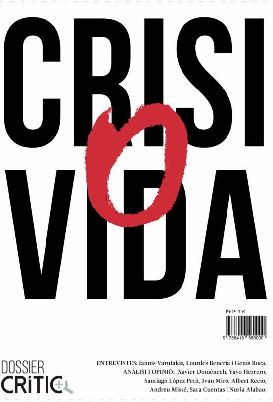 CRISI O VIDA | 9788418580000 | SENTIT CRÍTIC