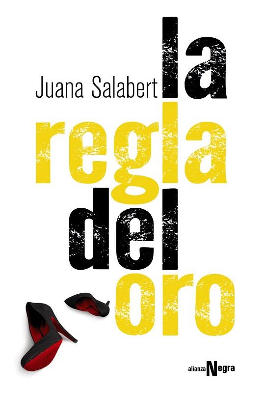 La regla del oro | 9788491040057 | Juana Salabert