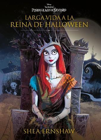 Pesadilla antes de Navidad Larga vida a la reina de Halloween | 9788419547316 | Disney