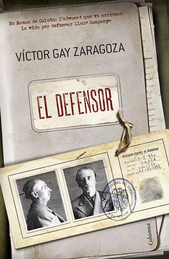 EL DEFENSOR | 9788466420075 | GAY ZARAGOZA, VICTOR