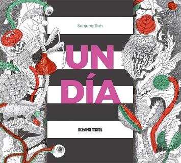 Un Dia | 9786075579078 | Suh Sunjung