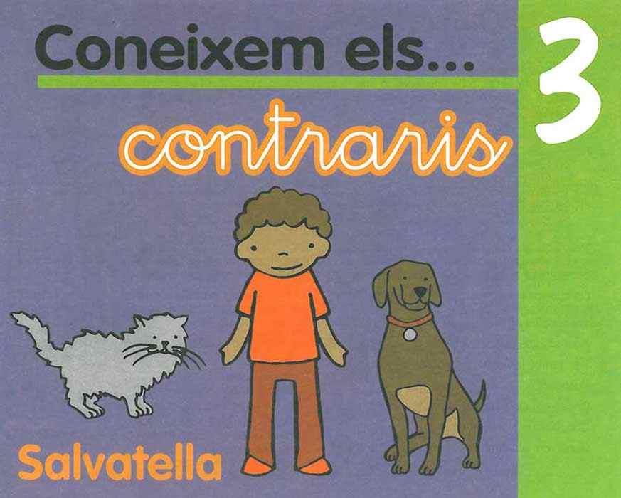 CONEIXEM ELS... CONTRARIS, 3 | 9788484122012 | SABATÉ RODIÉ, TERESA