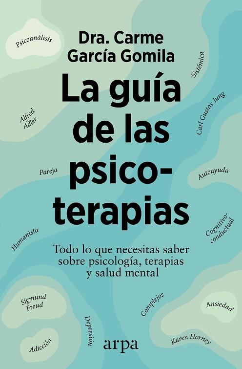 LA GUIA DE LAS PSICOTERAPIAS | 9788410313149 | CARME GARCIA GOMILA