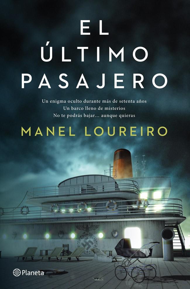 EL ULTIMO PASAJERO | 9788408112495 | LOUREIRO, MANEL