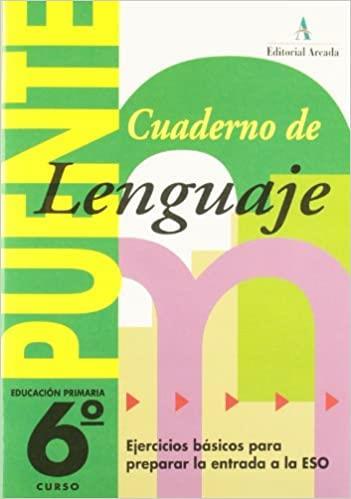 PUENTE CUADERNO DE LENGUAJE PRIMARIA 6 | 9788478872008 | VV.AA.