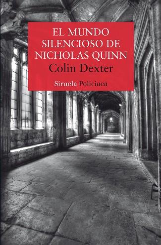 El Mundo silencioso de Nicholas Quinn | 9788419744548 | Colin Dexter
