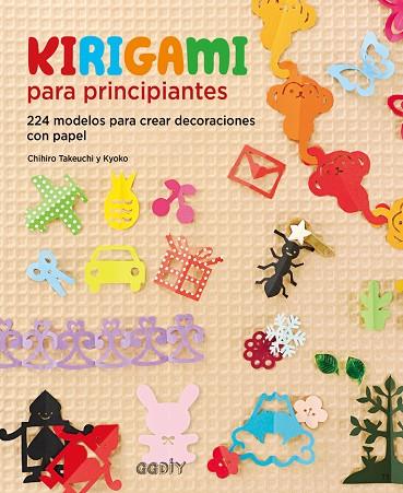 Kirigami para principiantes | 9788425229459 | KYOKO ; TAKEUCHI, Chihiro