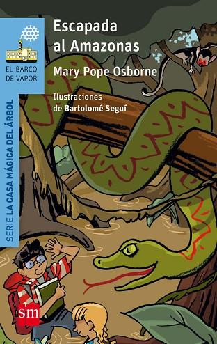 Escapada al Amazonas | 9788467585513 | Mary Pope Osborne