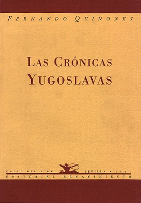 Crónicas Yugoslavas | 9788489371217 | Fernando Quiñones