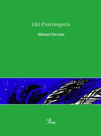 LLEI D'ESTRANGERIA | 9788484372738 | FORCANO, MANUEL