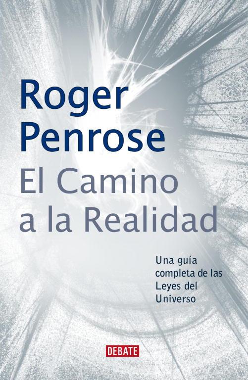 EL CAMINO A LA REALIDAD | 9788483066812 | PENROSE, ROGER