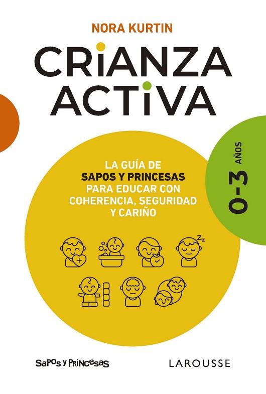 CRIANZA ACTIVA 0 3 AÑOS | 9788410124547 | NORA KURTIN