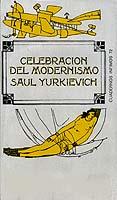 CELEBRACION DEL MODERNISMO | 9788472235724 | YURKIEVICH, SAUL