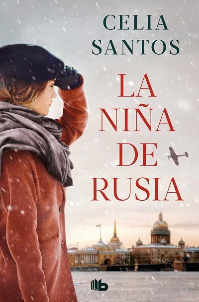 LA NIÑA DE RUSIA | 9788413148694 | CELIA SANTOS