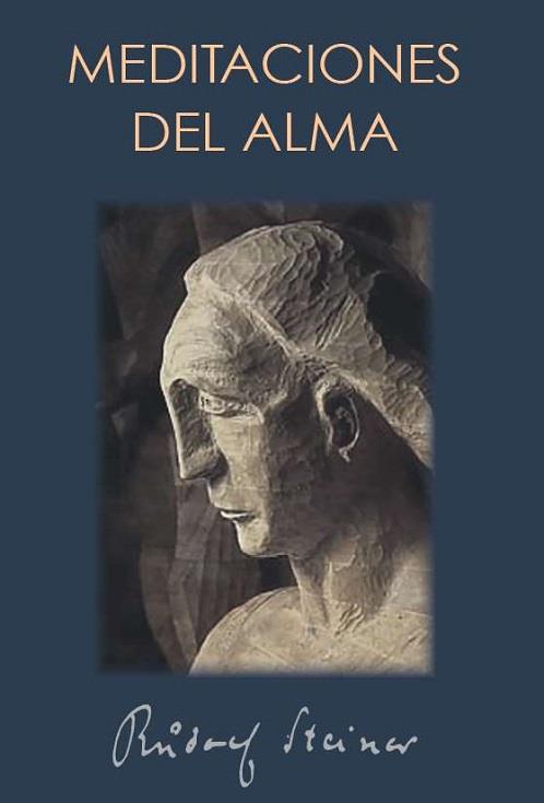 MEDITACIONES DEL ALMA | 9788418919244 | Rudolf Steiner