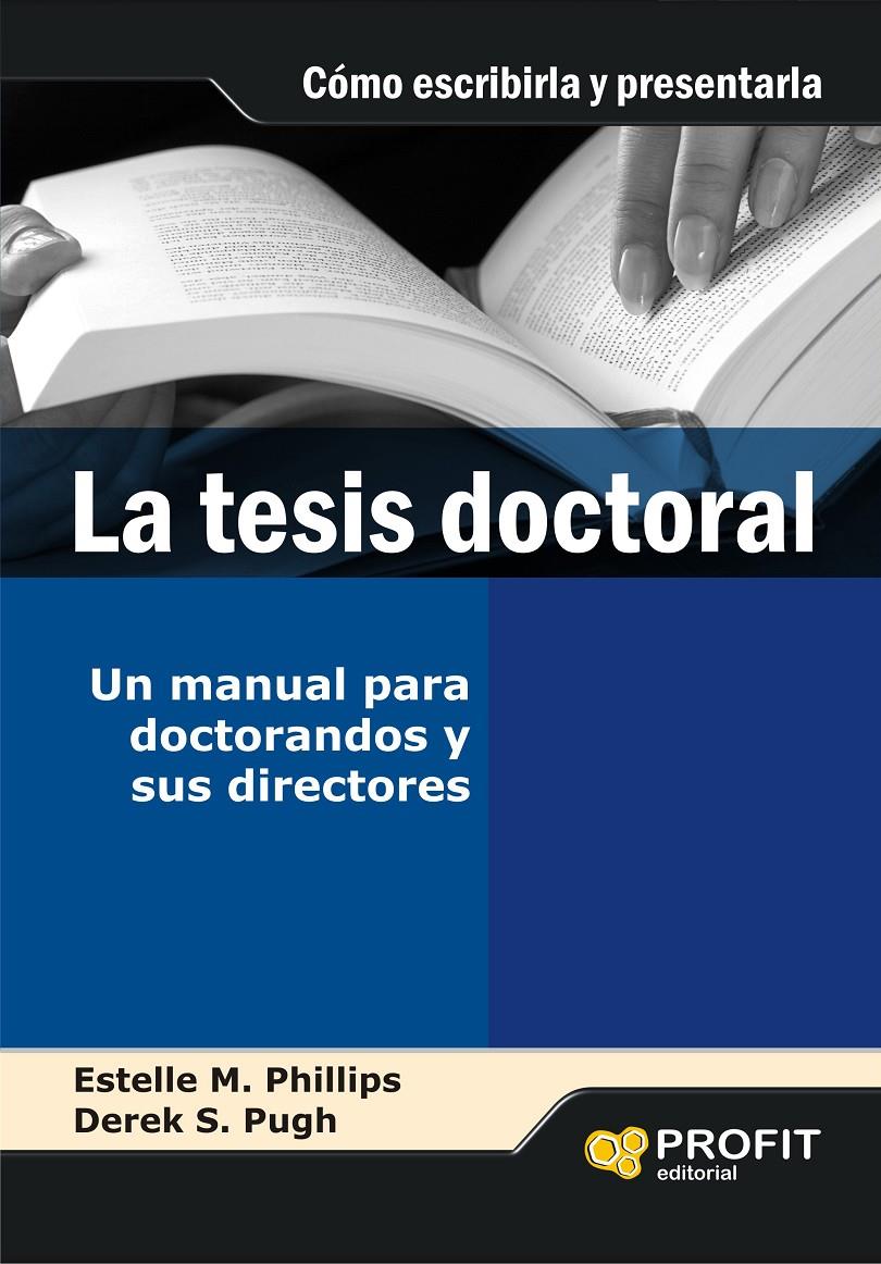 TESIS DOCTORAL, LA | 9788493559083 | PHILLIPS, ESTELLE M./PUGH, DEREK S.