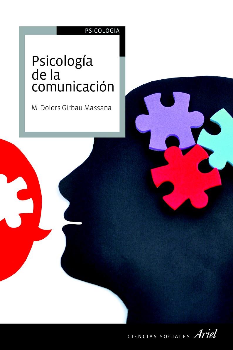 PSICOLOGIA DE LA COMUNICACION | 9788434418554 | GIRBAU, M. DOLORS